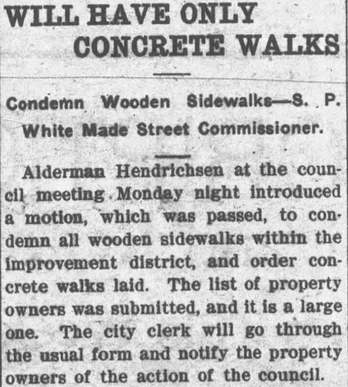 December 9th, 1908, the Columbian Newspaper declares, "Will Have Only Concrete Walks"